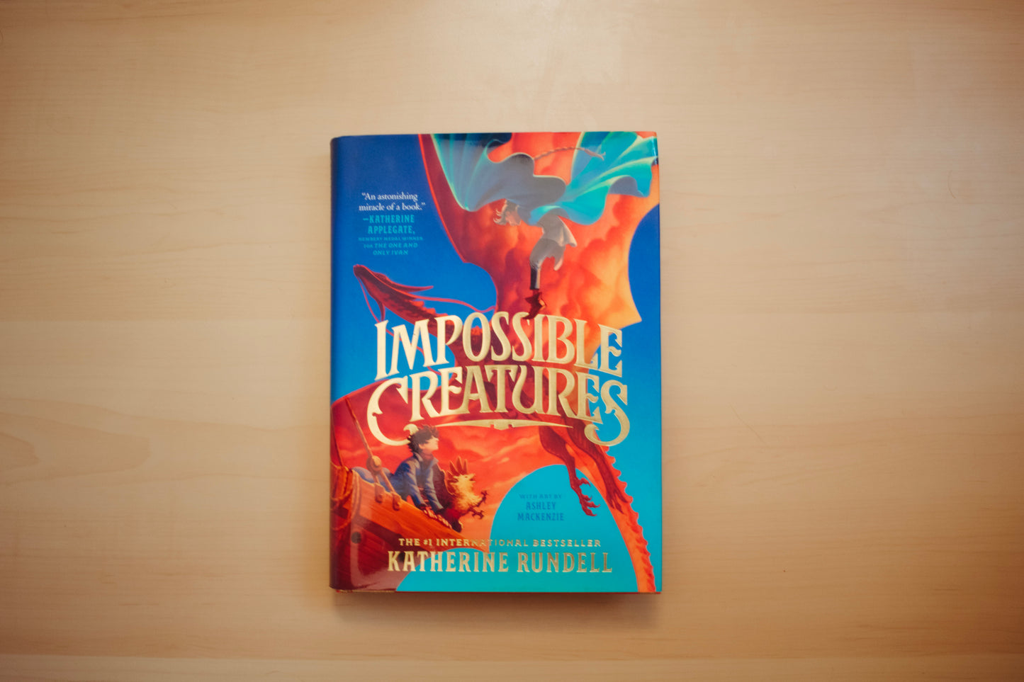 Impossible Creatures by Katherine Rundell (NEW)