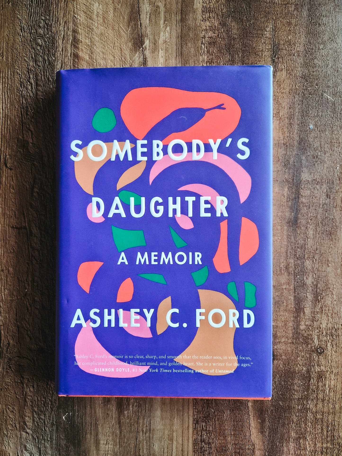 Sombody's Daughter by Ashley C. Ford