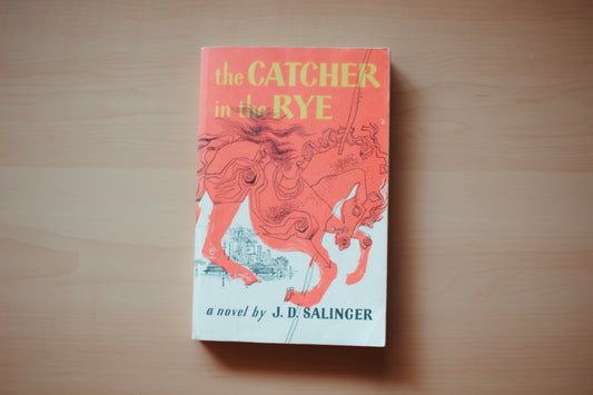 The Catcher in the Rye by J.D. Salinger