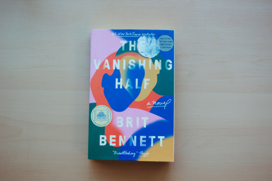 The Vanishing Half by Brit Bennett